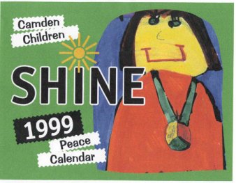 Camden Children Shine 1999 Peace Calendar